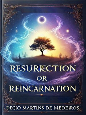 cover image of Resurrection or Reincarnation